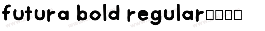 futura bold regular字体转换